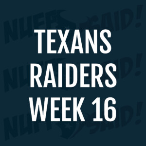 Houston Texans Nuff Said Tailgate Party 2025 week 16 vs raiders